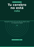 Tu cerebro no está roto y Checklists